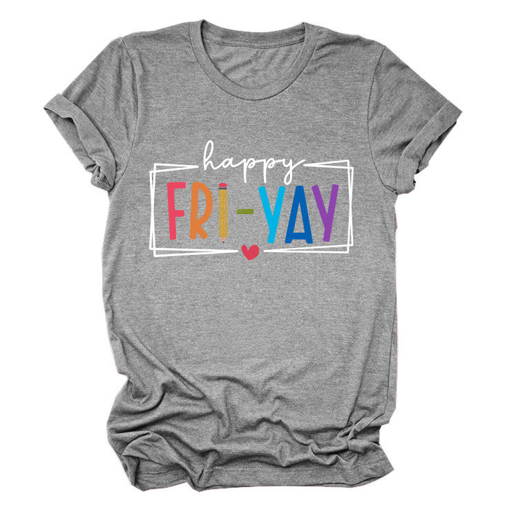 New fashion short-sleeved happy fri yay summer trendy women's T-shirt