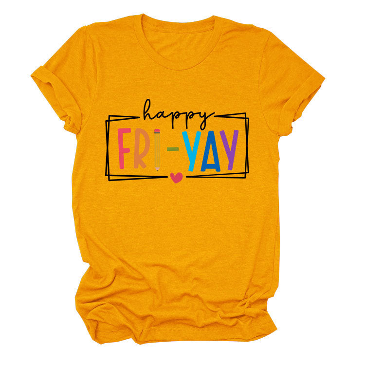New fashion short-sleeved happy fri yay summer trendy women's T-shirt