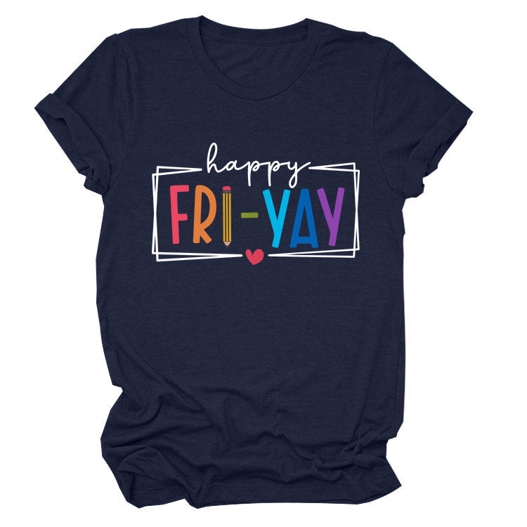 New fashion short-sleeved happy fri yay summer trendy women's T-shirt