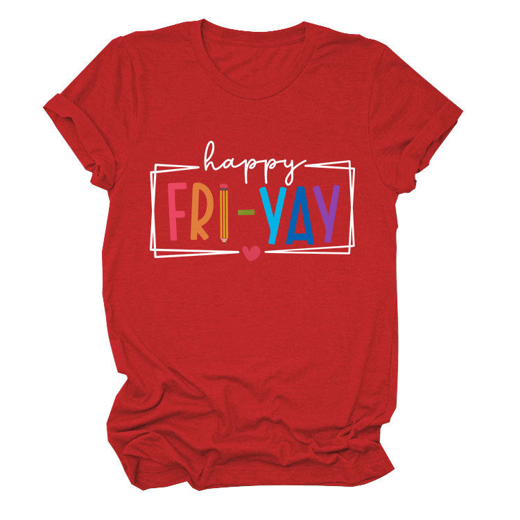 New fashion short-sleeved happy fri yay summer trendy women's T-shirt