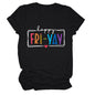 New fashion short-sleeved happy fri yay summer trendy women's T-shirt