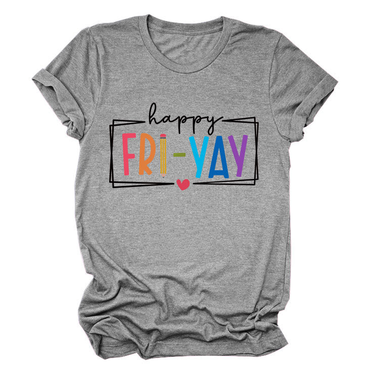New fashion short-sleeved happy fri yay summer trendy women's T-shirt
