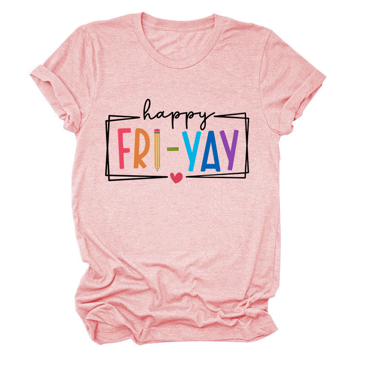 New fashion short-sleeved happy fri yay summer trendy women's T-shirt